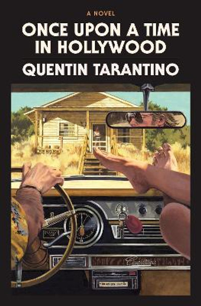 Once Upon a Time in Hollywood by Quentin Tarantino 9780063112568