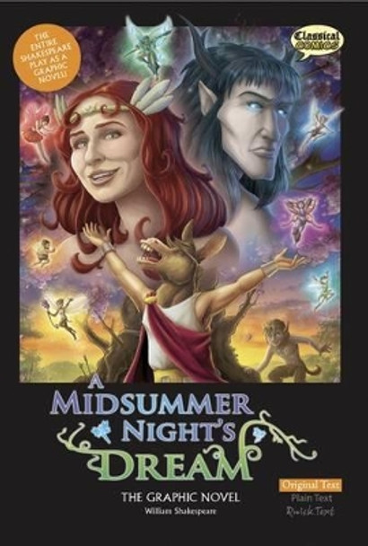 A Midsummer Night's Dream the Graphic Novel: Original Text by William Shakespeare 9781906332891