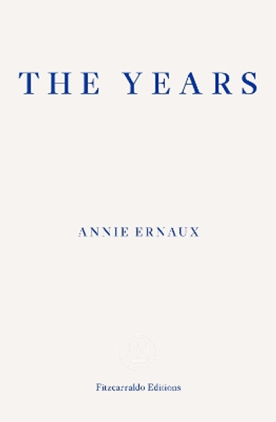 The Years by Annie Ernaux 9781910695784
