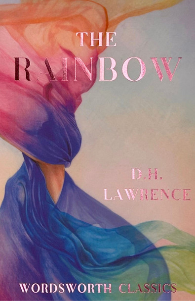 The Rainbow D.H. Lawrence 9781853262500