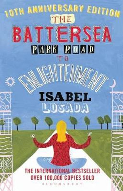 The Battersea Park Road to Enlightenment by Isabel Losada 9780747553182