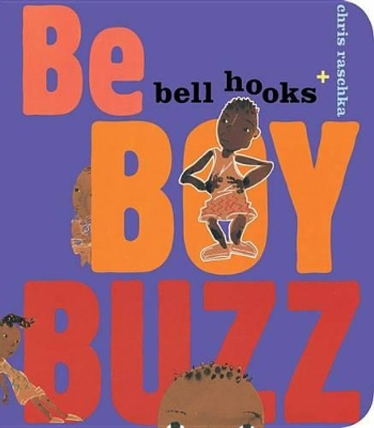 Be Boy Buzz by Bell Hooks 9781484788400