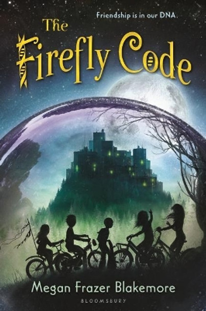 The Firefly Code by Megan Frazer Blakemore 9781681195278