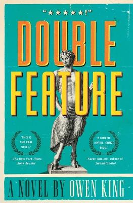 Double Feature by Owen King 9781451676907
