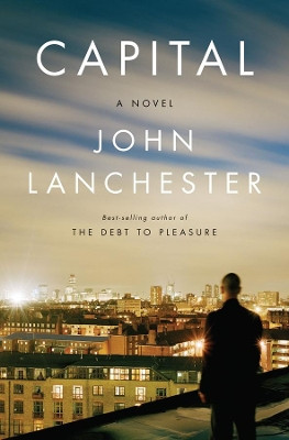 Capital by John Lanchester 9780393082074
