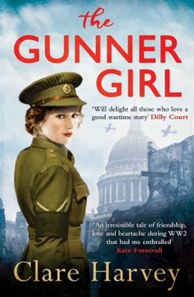 The Gunner Girl by Clare Harvey 9781471150548