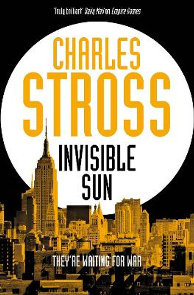 Invisible Sun by Charles Stross 9781447247623