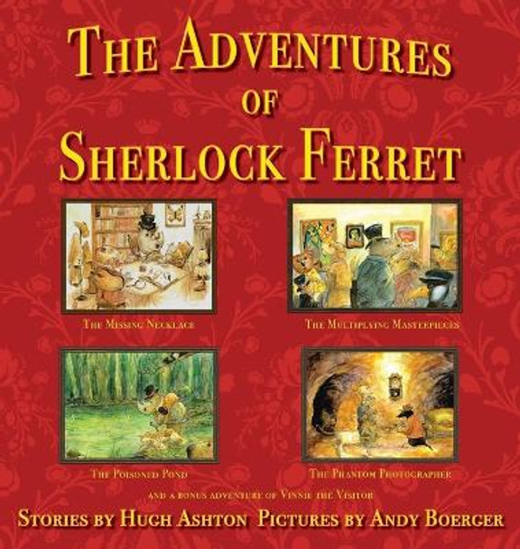 The Adventures of Sherlock Ferret by Hugh Ashton 9781912605408
