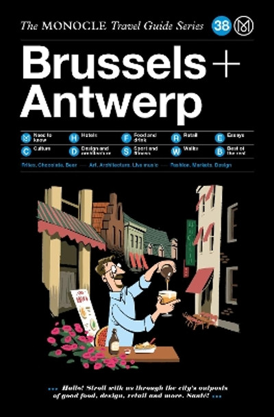 The Monocle Travel Guide to Brussels + Antwerp by Monocle 9783899559736