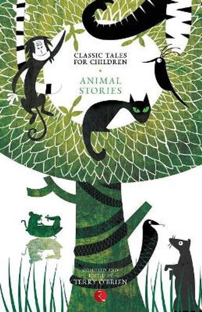 Classic Tales for Children: Animal Stories by Terry O'Brien 9788129124050