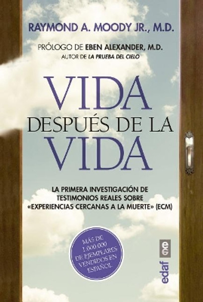 Vida Despues de la Vida by Raymond Moody 9788441437845