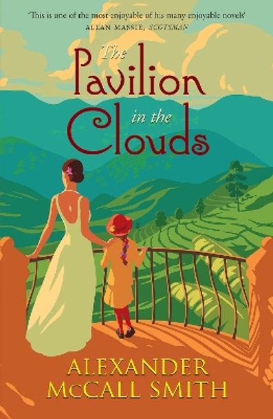 The Pavilion in the Clouds: A new stand-alone novel by Alexander McCall Smith 9781846975868