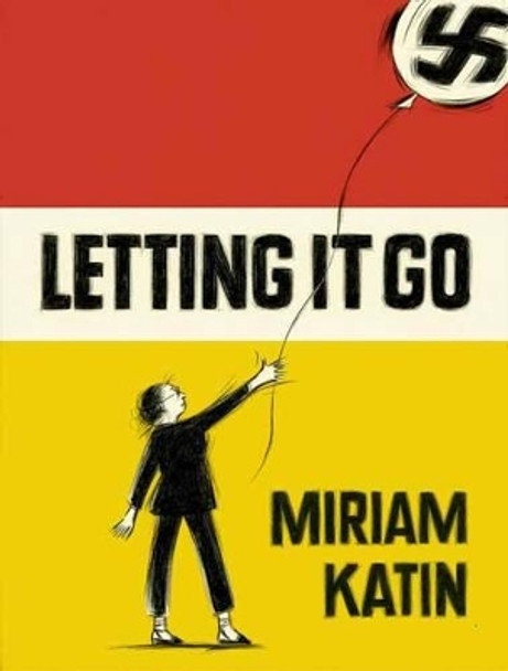 Letting it Go by Miriam Katin 9781770461031