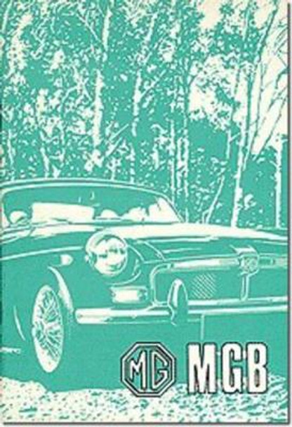 MG MGB Tourer and GT: Owners' Handbook by Brooklands Books Ltd 9781870642538