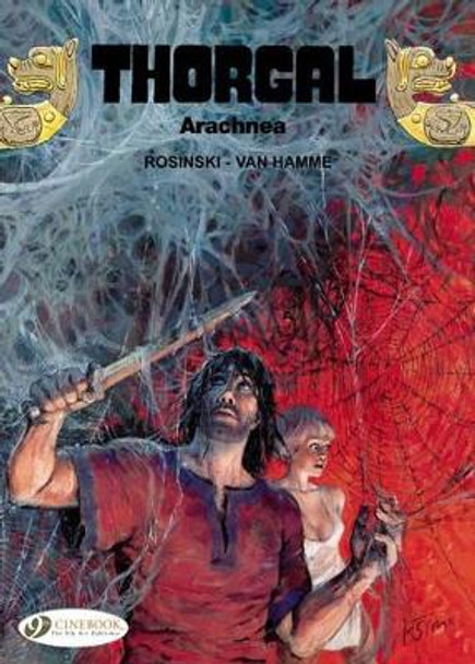 Thorgal Vol. 16: Arachnea by Jean van Hamme 9781849182478