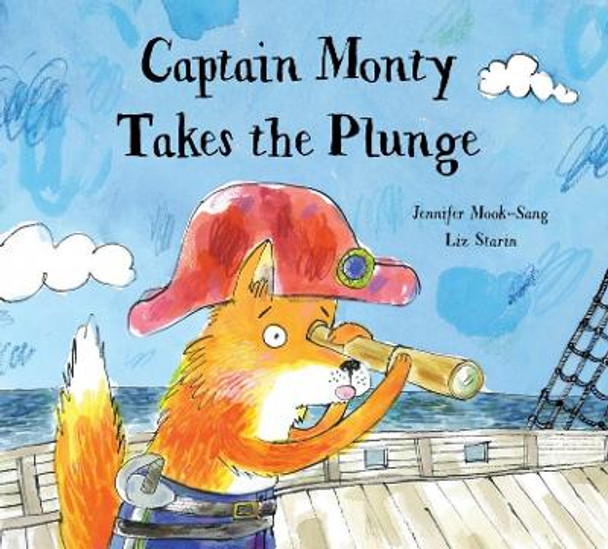 Captain Monty Takes The Plunge by Jennifer Mook-Sang 9781771386265