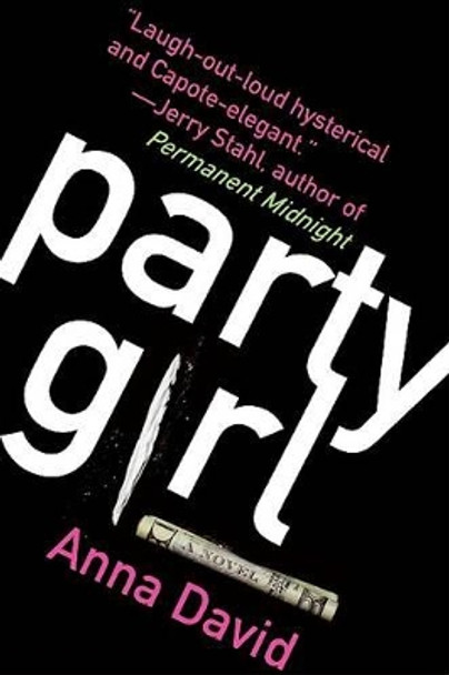 Party Girl by Anna David 9780061374005