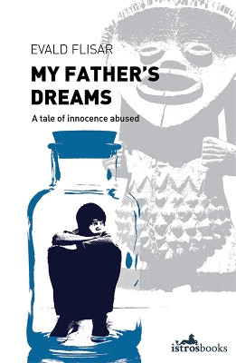 My Father's Dreams by Evald Flisar 9781908236227