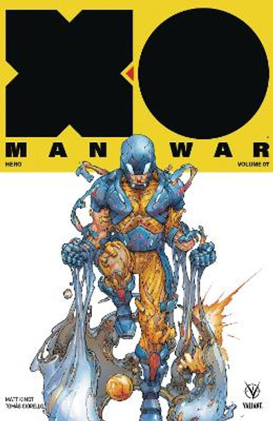 X-O Manowar (2017) Volume 7: Hero by Matt Kindt 9781682153185