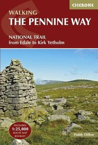 The Pennine Way: From Edale to Kirk Yetholm by Paddy Dillon 9781852849061