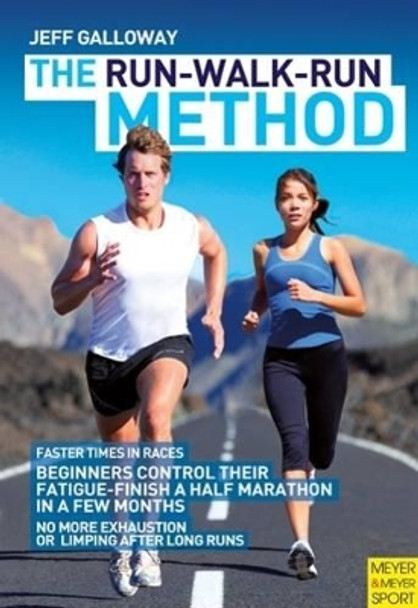 Run-Walk-Run Method by Jeff Galloway 9781782550822