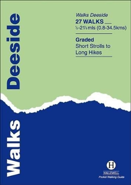 Walks Deeside by Richard Hallewell 9781872405100