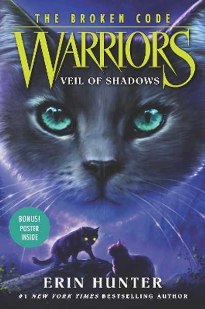 Warriors: The Broken Code #3: Veil of Shadows by Erin Hunter 9780062823687