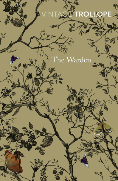 The Warden by Anthony Trollope 9780099528654
