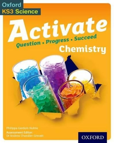 Activate Chemistry Student Book by Philippa Gardom-Hulme 9780198307167