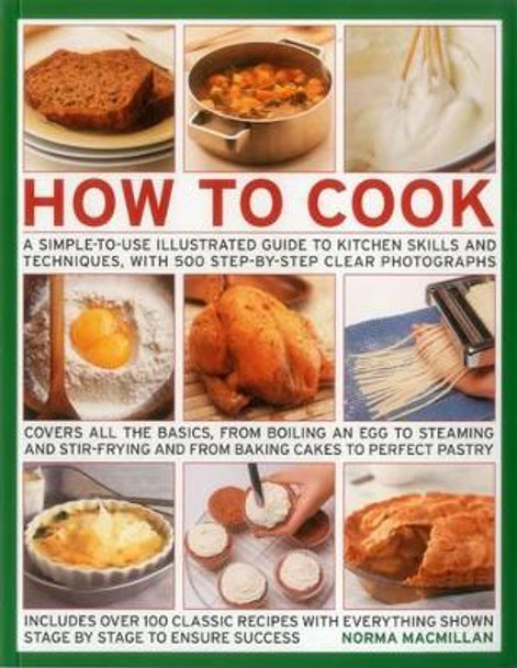 How to Cook by Norma MacMillan 9781780194592