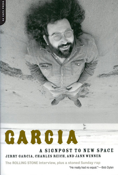 Garcia: A Signpost To New Space by Charles Reich 9780306812538