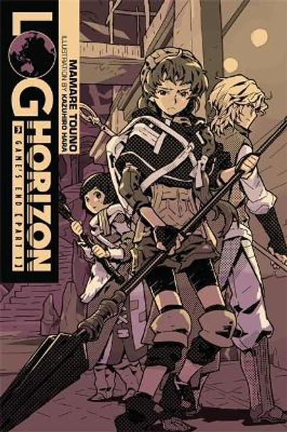 Log Horizon, Vol. 3 (light novel): Game's End, Part 1 by Mamare Touno 9780316263849