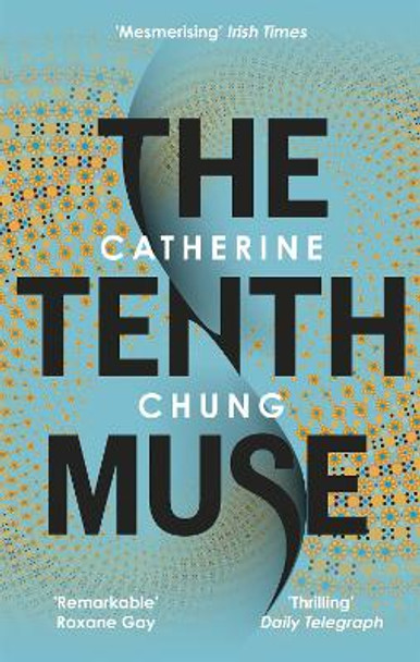 The Tenth Muse by Catherine Chung 9780349142807