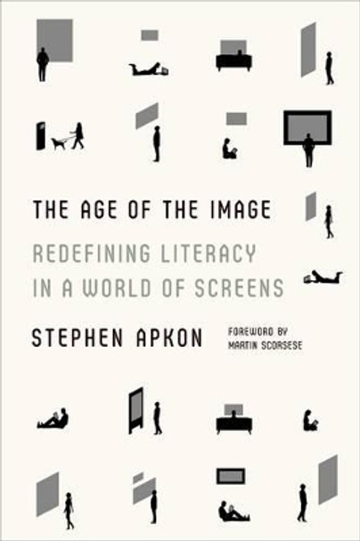 The Age of the Image by Stephen Apkon 9780374534509