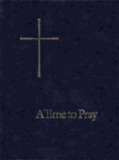 A Time to Pray by Church Publishing 9781640651388