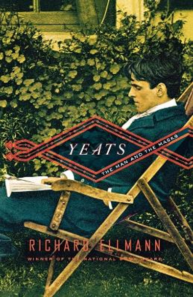 Yeats: The Man and the Masks by Professor Richard Ellmann 9780393008593