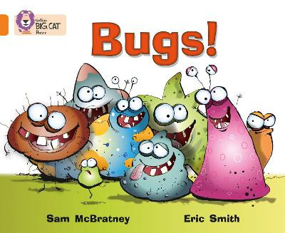 Bugs!: Band 06/Orange (Collins Big Cat) by Sam McBratney