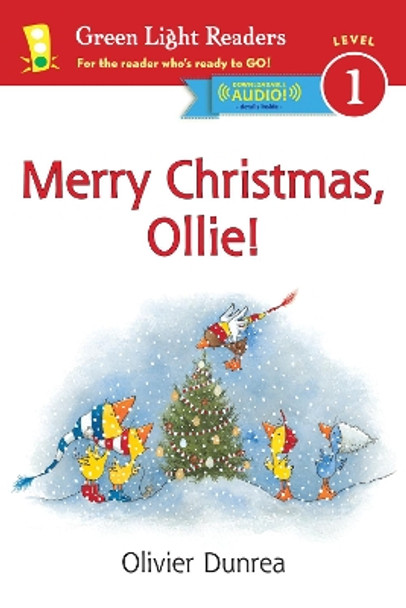 Merry Christmas, Ollie: Green Light Readers, Level 1 by Olivier Dunrea 9780544553941