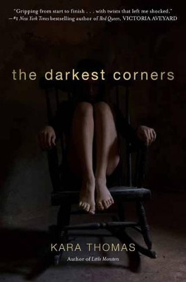 The Darkest Corners by Kara Thomas 9780553521481