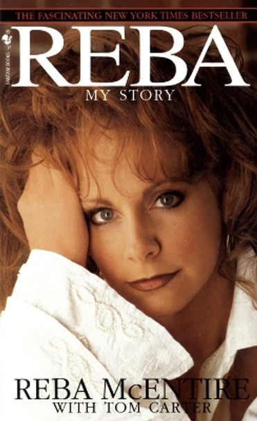 Reba: My Story by Reba McEntire 9780553572384