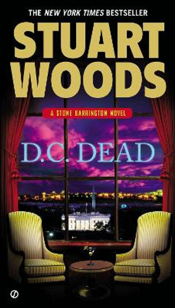 D.C. Dead by Stuart Woods 9780451237859