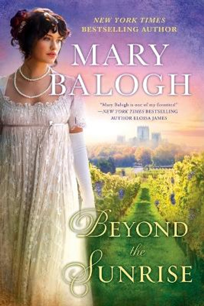 Beyond the Sunrise by Mary Balogh 9780451469694