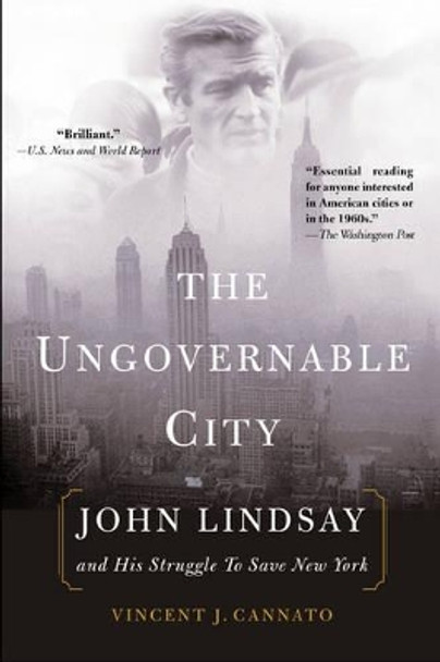 The Ungovernable City by Vincent J. Cannato 9780465008445