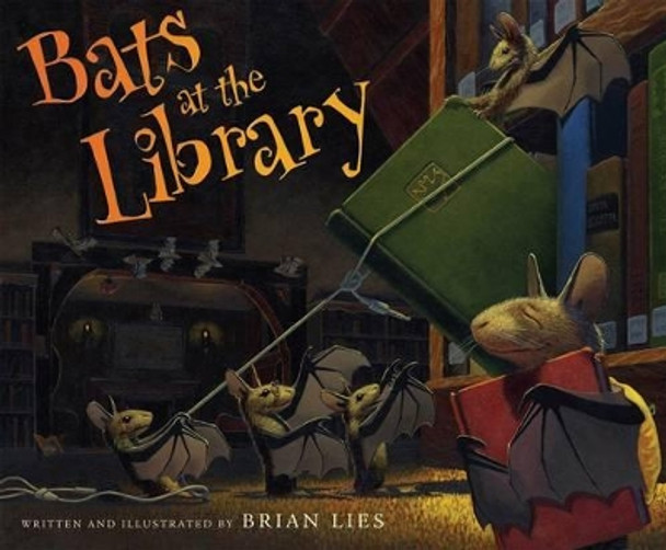 Bats at the Library by Brian Lies 9780544339200