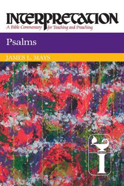 Psalms: Interpretation by James Luther Mays 9780664234393