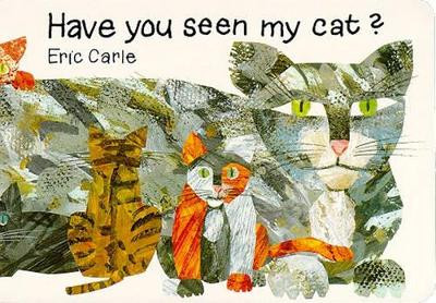 Have You Seen My Cat? by Eric Carle 9780689803789