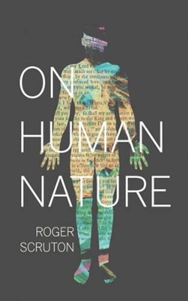 On Human Nature by Roger Scruton 9780691168753