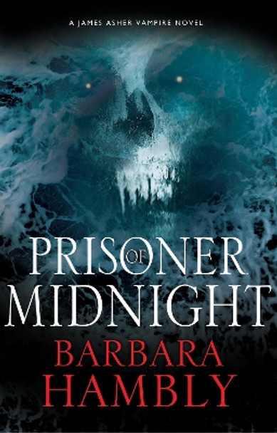 Prisoner of Midnight by Barbara Hambly 9780727888600