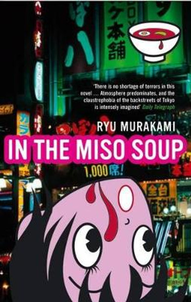 In The Miso Soup by Ryu Murakami 9780747578888