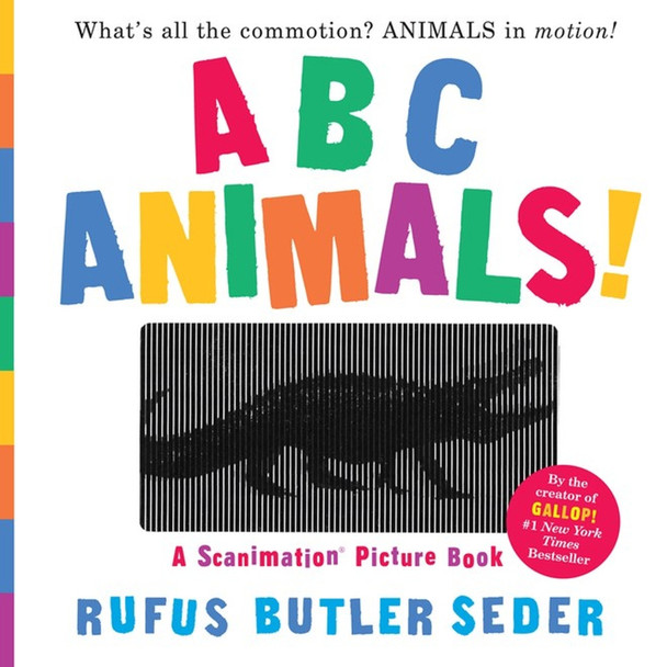 ABC Animals!: A Scanimation Picture Book by Rufus Butler Seder 9780761177821 ABC Animals!: A Scanimation Picture Book by Rufus Butler Seder 9780761177821